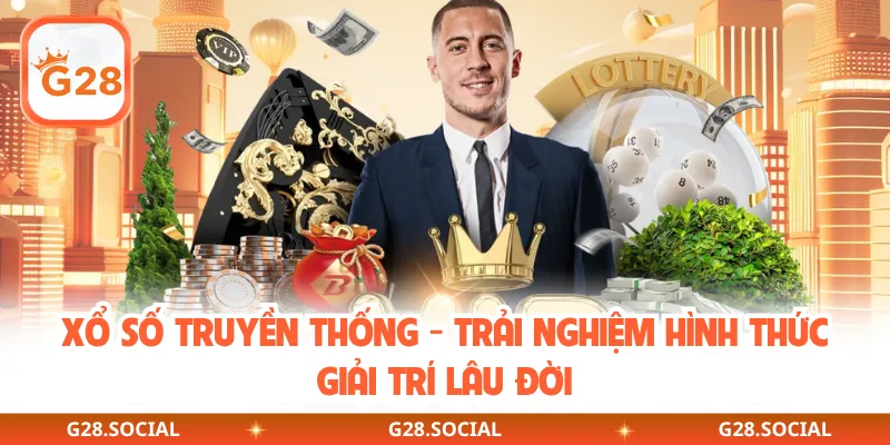 Xổ Số Truyền Thống - Trải Nghiệm Hình Thức Giải Trí Lâu Đời